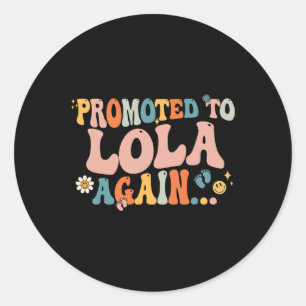 Sticker Rond Promu À Lola Fête des pères de nouveau
