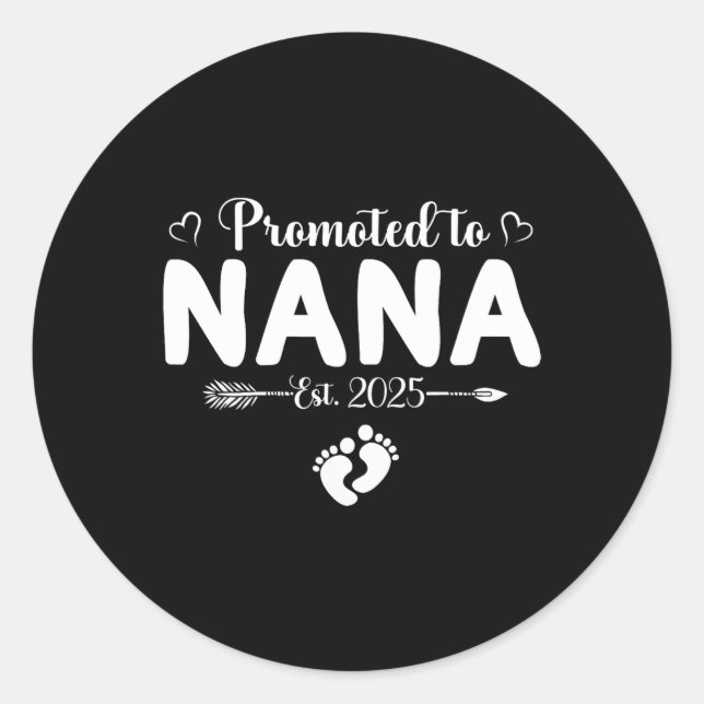 Sticker Rond Promu À Nana 2025 Fête des mères Première Maman P (Devant)