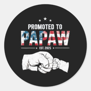 Sticker Rond Promu À Papaw Est 2025 Première Fois Papaw Père
