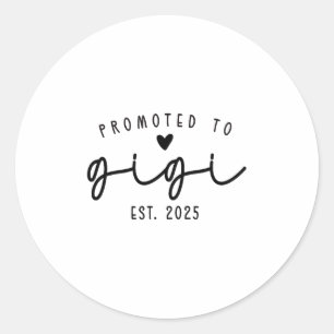 Sticker Rond Promu en Gigi Est 2025 Nouveau Gigi Fête des Mères