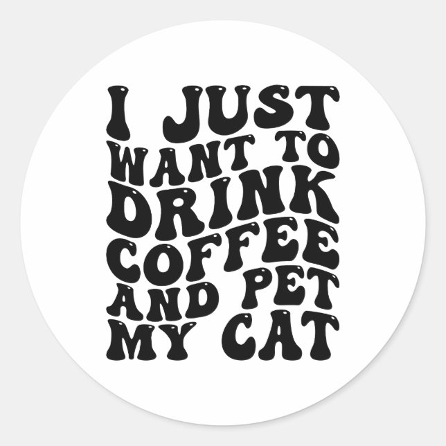Sticker Rond Propriétaire du chat Louveur de café Drôle (Devant)