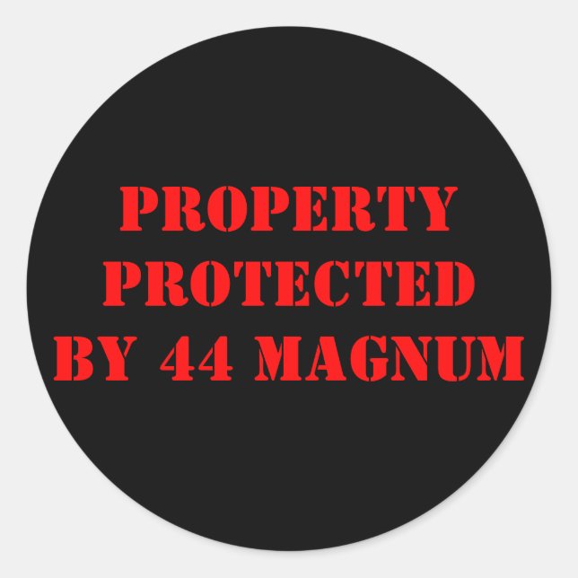 STICKER ROND PROPRIÉTÉ PROTÉGÉE PAR 44 MAGNUM (Devant)