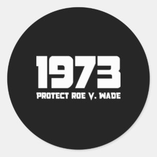 Sticker Rond Protect Roe V 1973