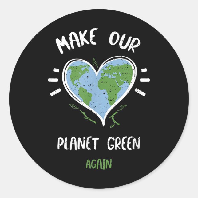 Sticker Rond Protection de l'environnement_ Faites de notre pla (Devant)