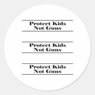 Sticker Rond Protéger les enfants et non les armes à feu Sticke
