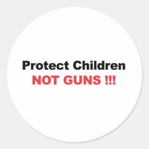 Sticker Rond Protéger les enfants, pas les armes