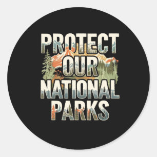 Sticker Rond Protéger nos parcs nationaux américains de randonn