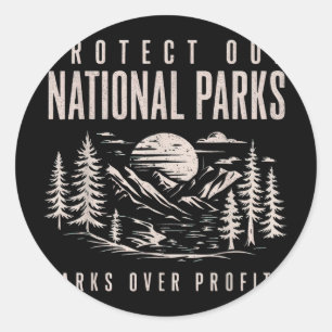 Sticker Rond Protéger Nos Parcs Nationaux Sur Les Profits