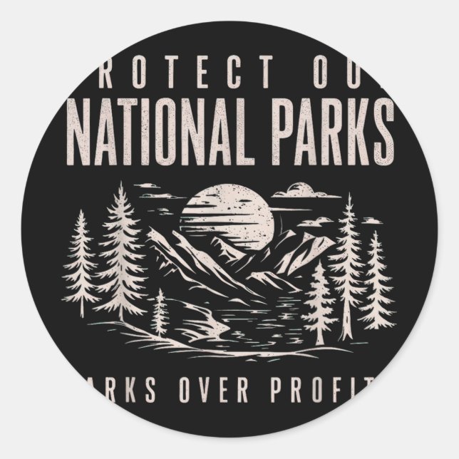 Sticker Rond Protéger Nos Parcs Nationaux Sur Les Profits (Devant)