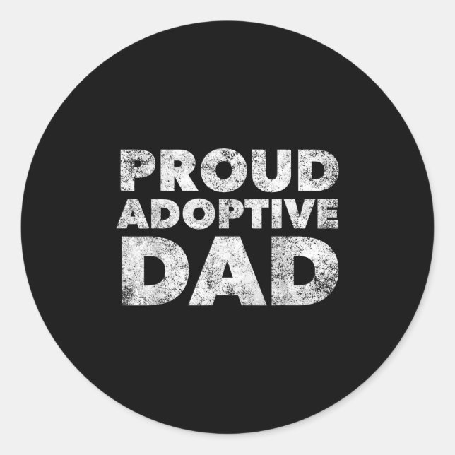 Sticker Rond Proud Adoptive Dad - Adoption - Proud Father  (Devant)