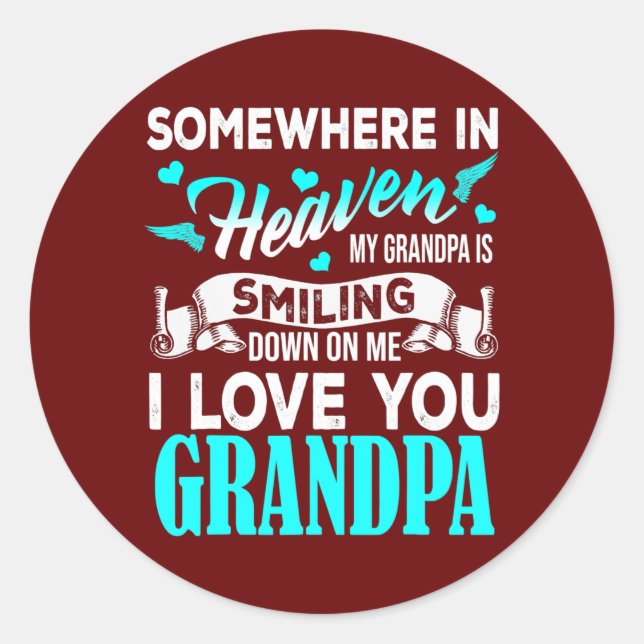 Sticker Rond Proud My Grandpa In Heaven Happy Father Day Proud (Devant)