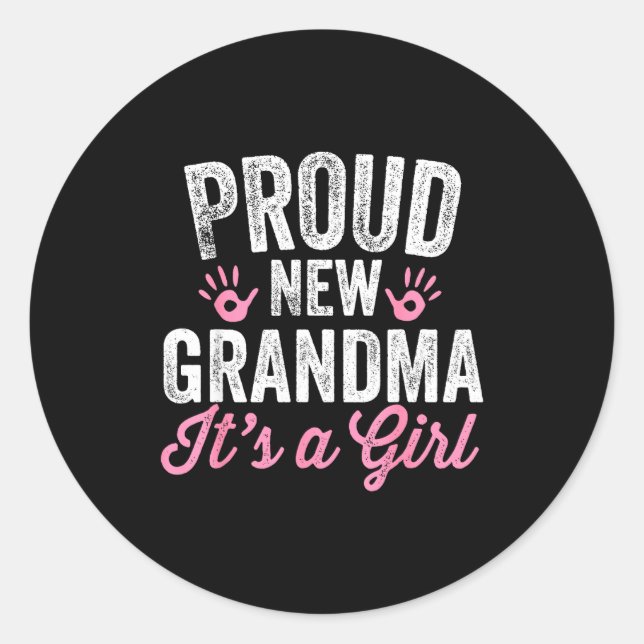 Sticker Rond Proud New Grandma It's A Girl Mother Soon To Be Mo (Devant)