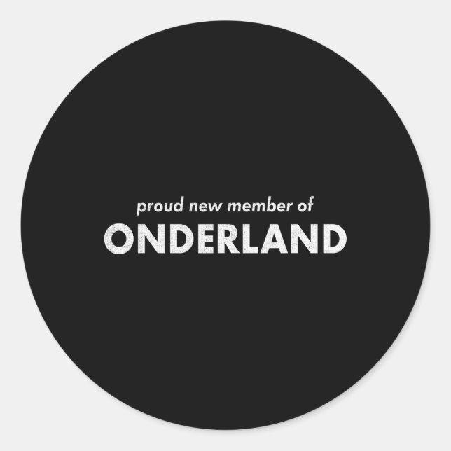 Sticker Rond Proud New Member Of Onederland Weight Loss Achieve (Devant)