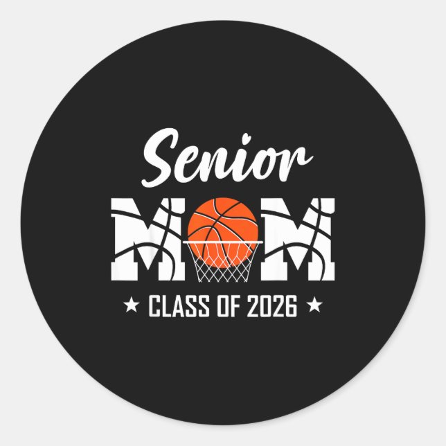 Sticker Rond Proud senior basketball mom 2026 graduation  (Devant)