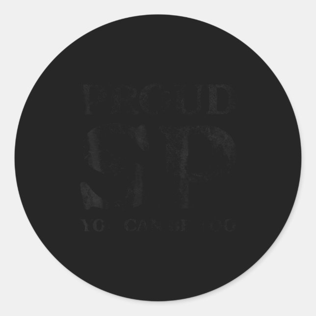 Sticker Rond Proud Sp Anti Scientology Funny Quote Idea  (Devant)