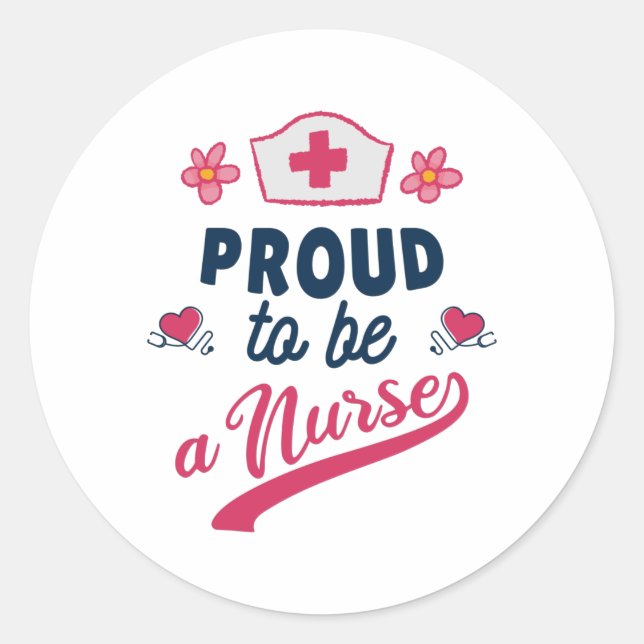 Sticker Rond Proud to be a Nurse (Devant)