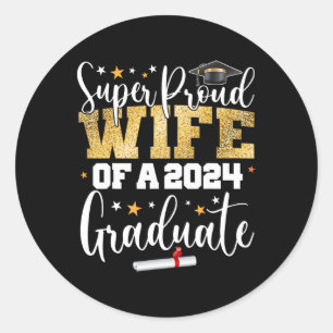 Sticker Rond Proud Wfe 2024 Graduate Senior Graduation College