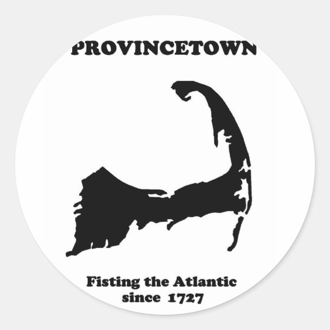 Sticker Rond Provincetown - Fisting the Atlantic depuis 1727 (Devant)