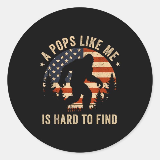 Sticker Rond Ps Like Me Is Hard To Find Bigfoot Usa Flag Funny  (Devant)