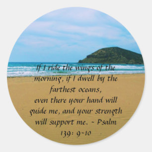 Sticker Rond Psaume 139 : 9-10 BELLE CITATION BIBLIQUE