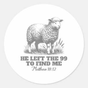 Sticker Rond Psaume Il a quitté les 99 pour me trouver Jésus ch