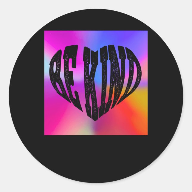 Sticker Rond Psychedelic Be Kind Heart Design - Arc-en-ciel vib (Devant)