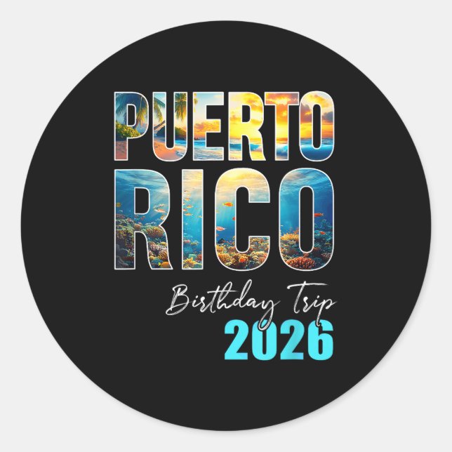 Sticker Rond Puerto Rico Birthday Trip 2026 Vacation Party Crew (Devant)