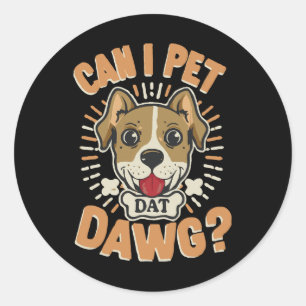 Sticker Rond Puis-je caresser ce chien