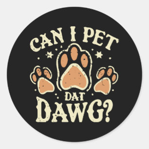 Sticker Rond Puis-je caresser ce chien