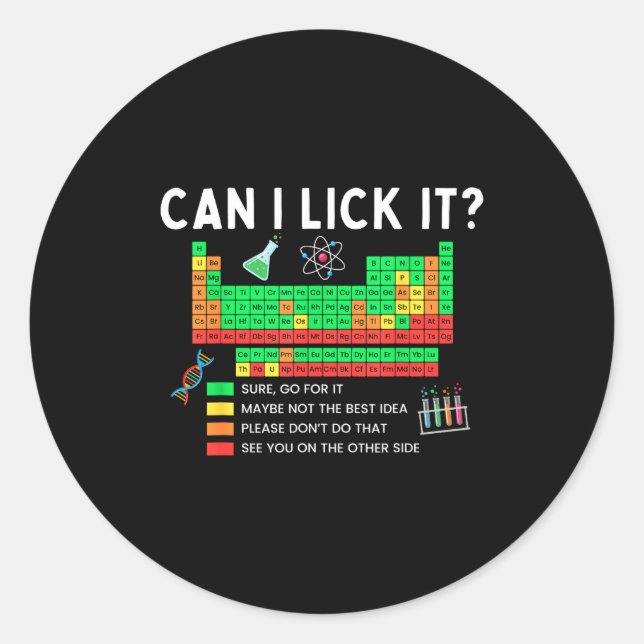 Sticker Rond Puis-je le lécher Tableau périodique Professeur de (Devant)