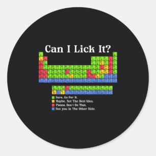 Sticker Rond Puis-je le lécher Tableau périodique Professeur de