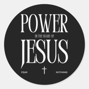 Sticker Rond Puissance au nom de Jésus – N'ayez aucune peur