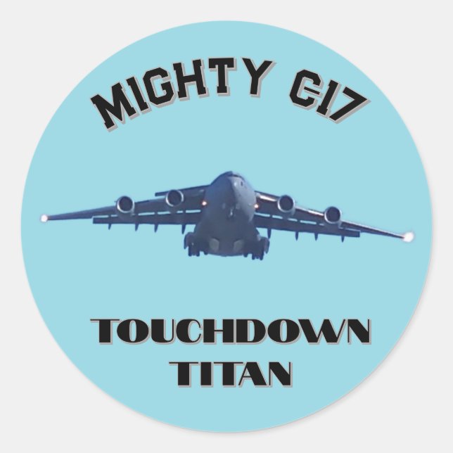 Sticker Rond Puissant C-17, Touchdown Titan (Devant)