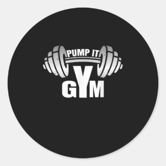 Sticker Rond Pump It Ness Gym Sport Motivation Men Women Kid