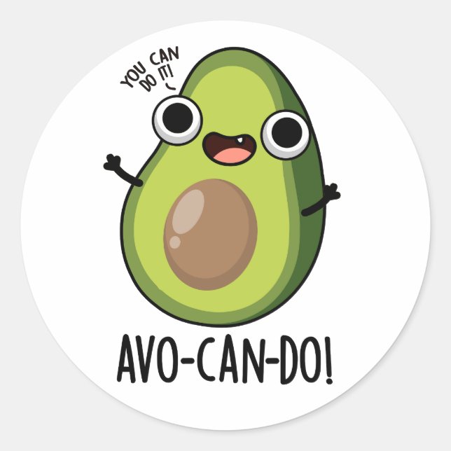 Sticker Rond Pun Avocado amusant Avo-can-do (Devant)