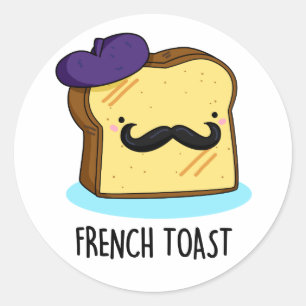 Sticker Rond Pun de pain de pain Funky Toast Français