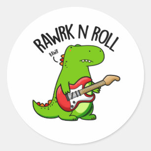 Sticker Rond Pun Dinosaure Rocker Rawrk Et Roll Drôle