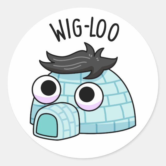 Sticker Rond Punition drôle d'igloo Wig-loo (Devant)