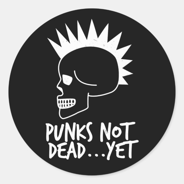 Sticker Rond Punks Pas Morts...Pourtant Crâne Blanc (Devant)