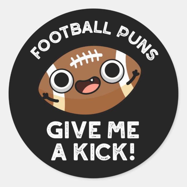 Sticker Rond Puns De Football Me Donner Kick Sporta Pun Dark BG (Devant)
