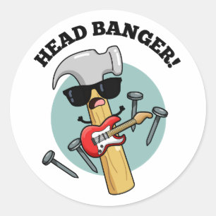 Sticker Rond Puns de musique drôles de Head Banger 