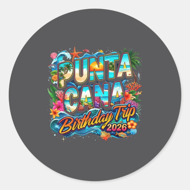 Sticker Rond Punta Cana Birthday Trip 2026 Making Memories  (Devant)