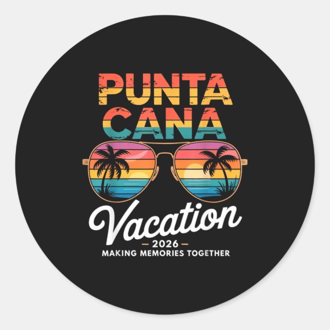 Sticker Rond Punta Cana Vacation 2026 Making Memories Summer Be (Devant)