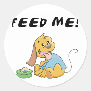 Sticker Rond Puppy Feed Me Tshirts et cadeaux