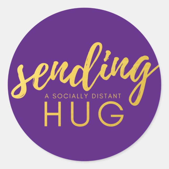 Sticker Rond Purple Gold envoie un Hug socialement distant (Devant)