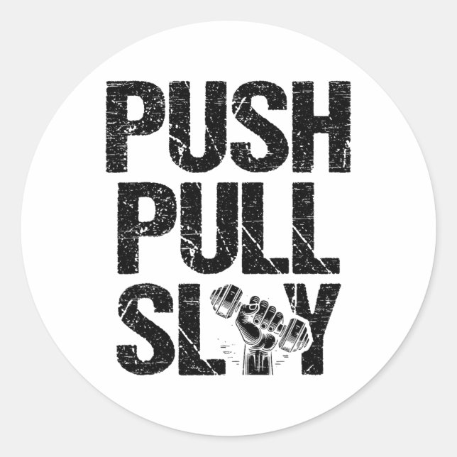 Sticker Rond Push Pull Poids Poids Poids Poids Poids Poids Body (Devant)