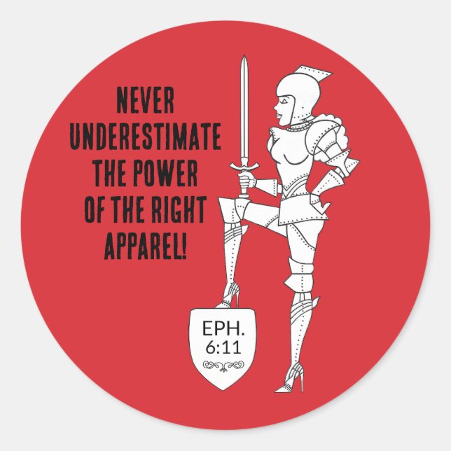 Sticker Rond "Put on the complete Suit of Armor"  (Devant)