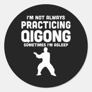 Sticker Rond Qi Gong Chi Kung Yoga Cadeau de méditation Pratiqu