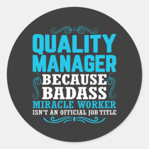 Sticker Rond Qualité Manager, Devis Funny Quality Manager