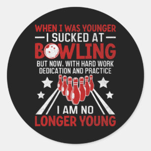 Sticker Rond Quand J'Étais Plus Jeune Bowling Funny Humour Gag